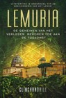 Lemuria, Uitsterving is onderdeel van de geschiedenis van het leven. - Burt Clinchandhill - 9798894120249