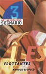 Iles Flottantes - N. Leopold - 9789080606937