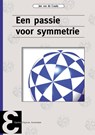 Een passie voor symmetrie - Jan van de Craats - 9789050411431