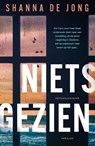 Niets gezien - Shanna de Jong - 9789400518131