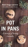 Pot in Pans - Robyn Griggs Lawrence - 9781538106976