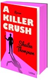 A Killer Crush - Shailee Thompson - 9783757702083