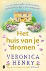 Het huis van je dromen - Veronica Henry - 9789022582947