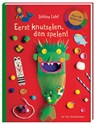 Eerst knutselen, dan spelen! - Sabine Lohf - 9789051168495