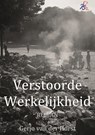 Verstoorde werkelijkheid - Gerjo van der Horst - 9789081991070