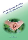 Leven(d) langs de zijlijn - An Bollansée - 9789082637816