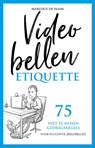 Videobellen etiquette - Marlous de Haan - 9789083046181