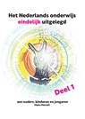 Het Nederlands onderwijs eindelijk uitgelegd 1 - Maha Marzafi - 9789083287669