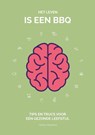 Het leven is een BBQ - Timmo Hendriks - 9789402149296