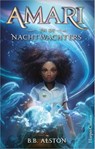 Amari en de Nachtwachters - B.B. Alston - 9789402707397