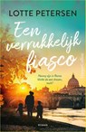 Een verrukkelijk fiasco - Lotte Petersen - 9789402708868