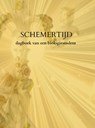 SCHEMERTIJD - ELLE WERNERS - 9789403887920