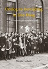 Oorlog en bevrijding in Den Haag - Marijke Harberts - 9789460100963