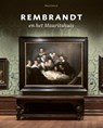 Rembrandt en het Mauritshuis - Charlotte Rulkens - 9789462622135