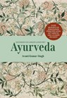 Gezonder en langer leven met Ayurveda - Avanti Kumar-Singh - 9789493394339