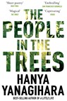 The People in the Trees - YANAGIHARA,  Hanya - 9781509892983