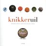 Knikkeruil - Martijn van der Linden en Maranke Rinck - 9789059654303