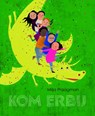 Kom erbij - Milja Praagman - 9789059654570