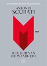 Het uur van de waarheid - Antonio Scurati - 9789028453838