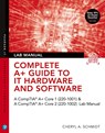 Complete A+ Guide to IT Hardware and Software Lab Manual - Cheryl Schmidt - 9780135380192