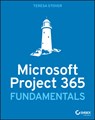 Microsoft Project Fundamentals - Teresa S. Stover - 9781119821151