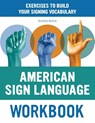 American Sign Language Workbook - Rochelle Barlow - 9781646119509