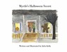 Myrtle's Halloween Secret: Volume 2 - Julia Kelly - 9781667881218