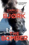 The Bomber - Samuel Bjork - 9781787637030