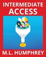 Intermediate Access - M L Humphrey - 9781950902927