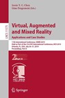 Virtual, Augmented and Mixed Reality. Applications and Case Studies - Jessie Y.C. Chen ; Gino Fragomeni - 9783030215644