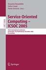 Service-Oriented Computing - ICSOC 2005 - Boualem Benatallah ; Fabio Casati ; Paolo Traverso - 9783540308171
