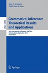 Grammatical Inference: Theoretical Results and Applications - Jose Sempere ; Pedro Garcia - 9783642154874