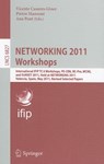NETWORKING 2011 Workshops - Vicente Casares-Giner ; Pietro Manzoni ; Ana Pont - 9783642230400