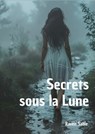 Secrets sous la Lune - Raven Sable - 9783691117288