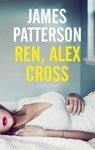 Ren, Alex Cross - James Patterson - 9789023476559