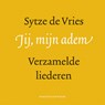 Jij, mijn adem -  - 9789023967262