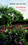 Verwilderen - Romke van de Kaa - 9789025436865