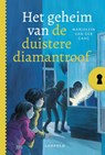 Het geheim van de duistere diamantroof - Marjolein van der Gaag - 9789025887032