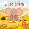 Wat hoor ik daar? Wilde dieren - Giulia Pesavento - 9789036650243
