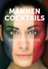 Mannen, cocktails en anders lekkers - Lise Able - 9789082395501