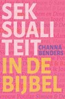 Seksualiteit in de Bijbel - Channa Benders - 9789403703381