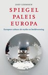 Spiegelpaleis Europa - Joep Leerssen - 9789460042362