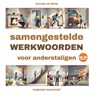 Samengestelde werkwoorden voor anderstaligen - Jenneke de Nerée - 9789461853820