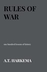 RULES OF WAR - A.T. Harkema - 9789464358407
