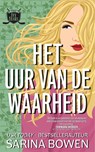 Het uur van de waarheid - Sarina Bowen - 9789464409307