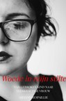 Woede in mijn stilte - Shanny Respaillie - 9789465386379