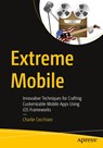 Extreme Mobile - Charlie Cocchiaro - 9798868823220