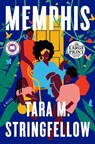 Memphis: A Read with Jenna Pick - Tara M. Stringfellow - 9780593558737