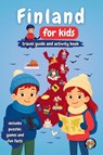 Finland for Kids - Travel Guide and Activity Book - Sylvia Mixam - 9781088181690