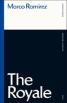The Royale - Marco (Author Ramirez - 9781350602137